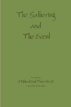 The Gathering and The Event