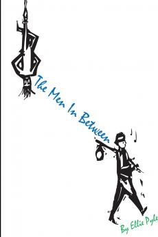The Men in Between