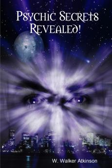Psychic Secrets Revealed!