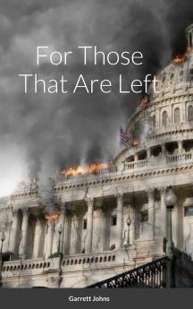 For Those That Are Left