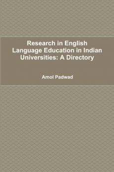 Research in English Language Education in Indian Universities