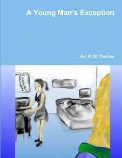 A Young Man's Exception
