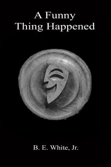 A Funny Thing Happened