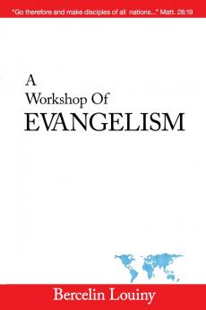 A Workshop Of  Evangelism
