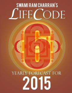 LIFECODE #6 YEARLY FORECAST FOR 2015 - KALI