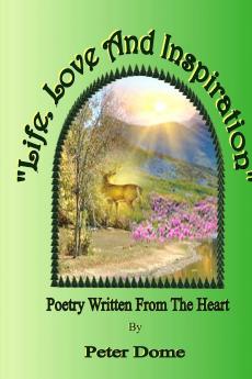 Life Love and Inspiration