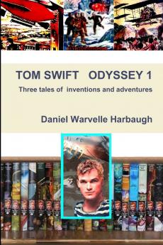TOM SWIFT ODYSSEY 1