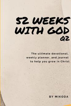 52 Weeks with God Q2