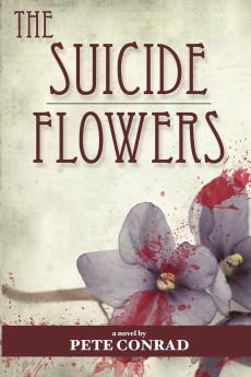 The Suicide Flowers
