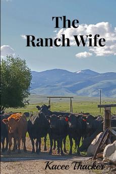 The Ranch Wife