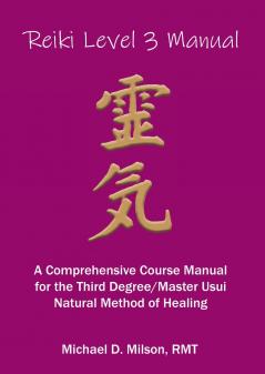 Reiki Level 3 Manual