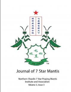 Journal of 7 Star Mantis Volume 3 Issue 3