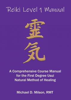 Reiki Level 1 Manual