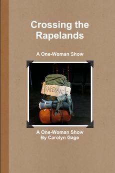 Crossing the Rapelands