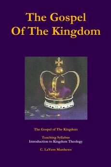 The Gospel Of The Kingdom
