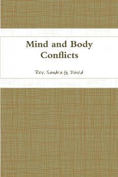 Mind and Body Conflicts
