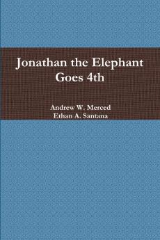Jonathan the Elephant Goes 4th