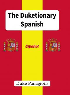 The Duketionary