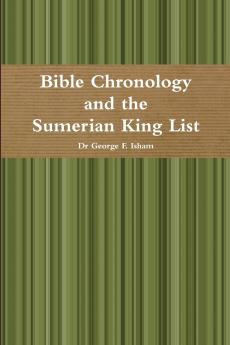 Bible Chronology and the Sumerian King List