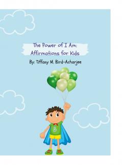 The Power of I Am