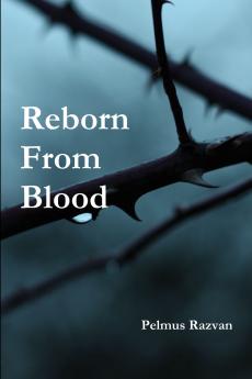 Reborn From Blood