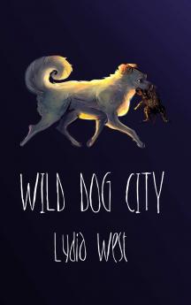Wild Dog City
