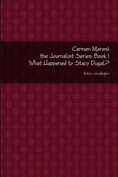 Carmen Maronii the Journalist Series