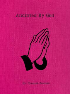 Anointed By God