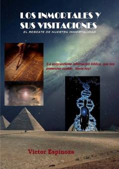 LOS INMORTALES Y SUS VISITACIONES