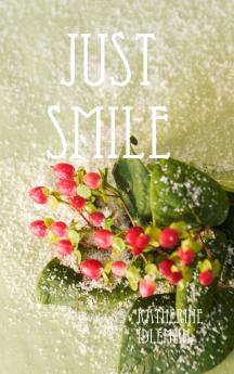 Just Smile