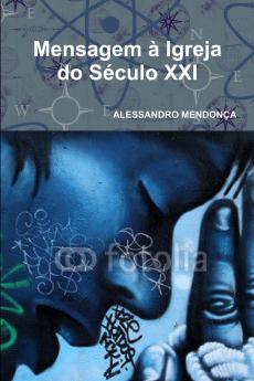 Mensagem à Igreja do Século XXI