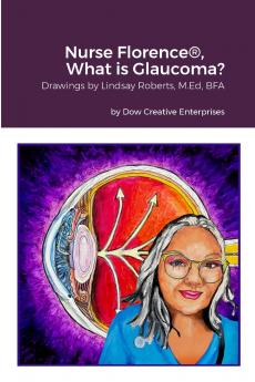 Nurse Florence® What is Glaucoma?