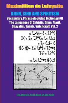 DJINN SIHR AND SPIRITISM. Volume 2