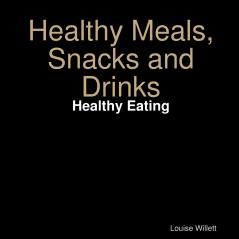 Healthy MealsSnacks and Drinks