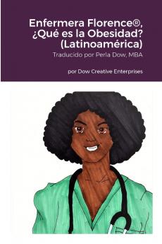 Enfermera Florence® ¿Qué es la Obesidad? (Latinoamérica)