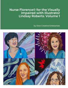 Nurse Florence® for the Visually Impaired with Illustrator Lindsay Roberts