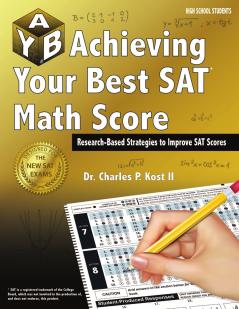 Achieving Your Best SAT Math Score