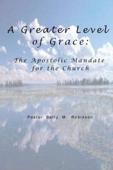 A Greater Level of Grace