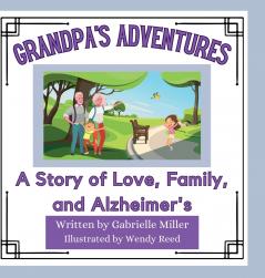 Grandpa's Adventures