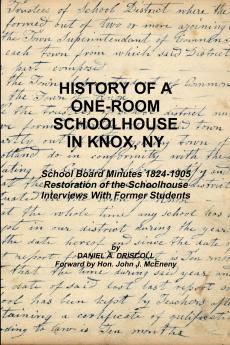 History of a One-room Schoolhouse in Knox NY