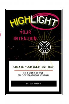 Highlight Your Intention