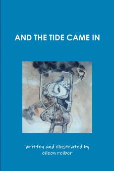 AND THE TIDE CAME IN