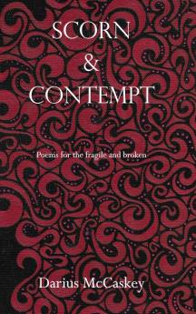Scorn & Contempt