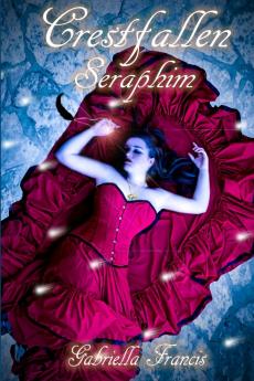 Crestfallen Book 2 - Seraphim