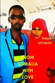 From  Somalia  With  Love