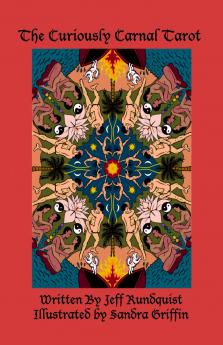 The Curiously Carnal Tarot