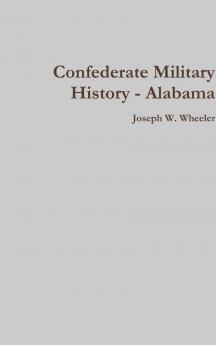 Confederate Military History - Alabama