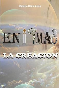 ENIGMAS II LA CREACION