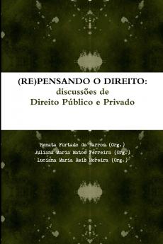 (RE)PENSANDO O DIREITO