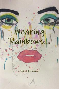Wearing Rainbows...